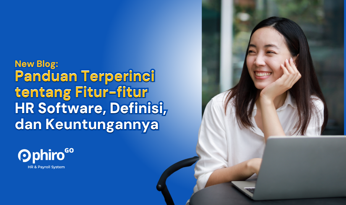 Pengertian & manfaat mengenai HR software