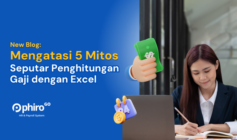 Mengatasi 5 Mitos Seputar Penghitungan Gaji dengan Excel