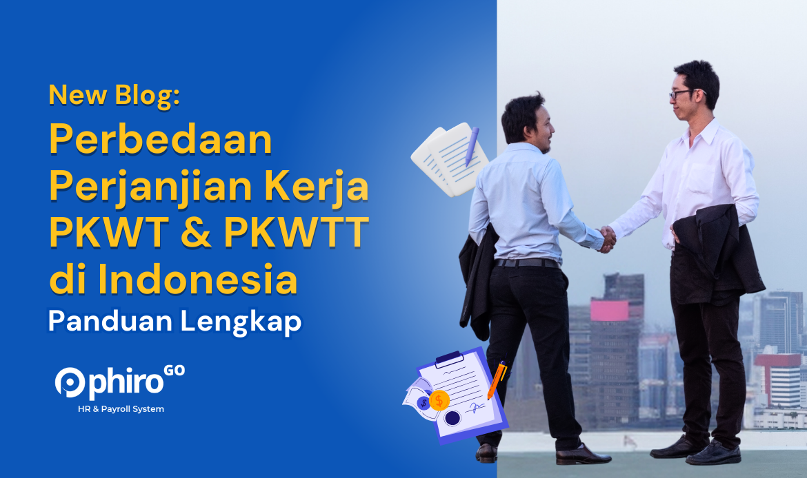 Perbedaan Perjanjian Kerja PKWT & PKWTT di Indonesia_ Panduan Lengkap