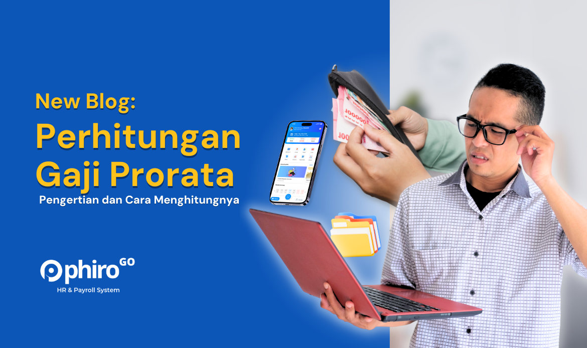 Perhitungan Gaji Prorata_ Pengertian dan Cara Menghitungnya